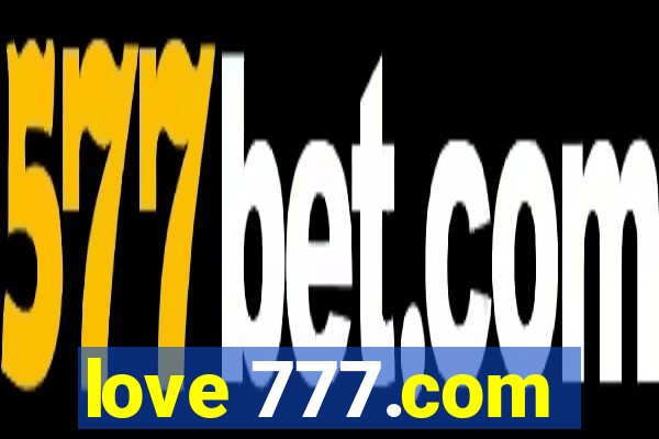 love 777.com